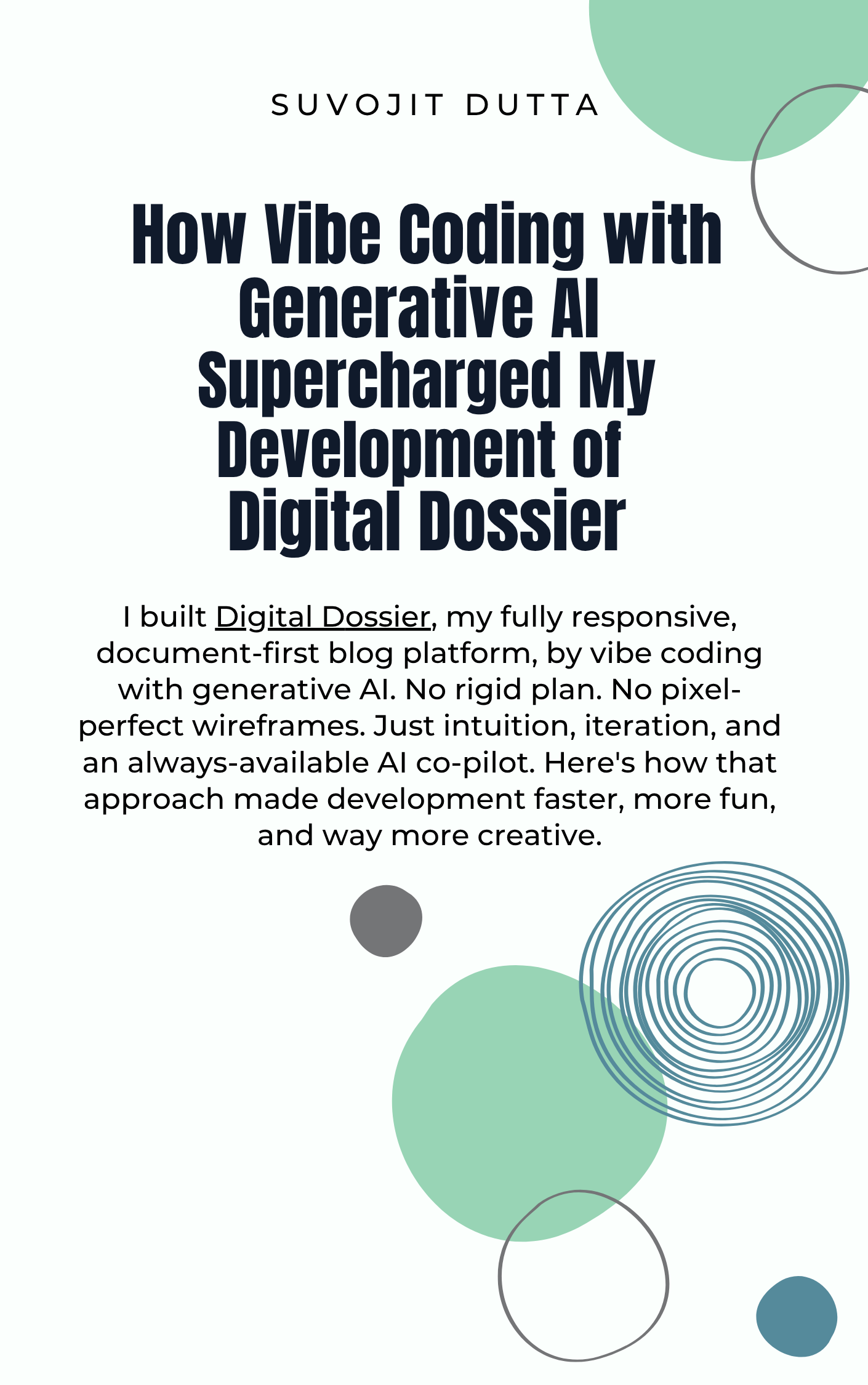 How I created Digital Dossier